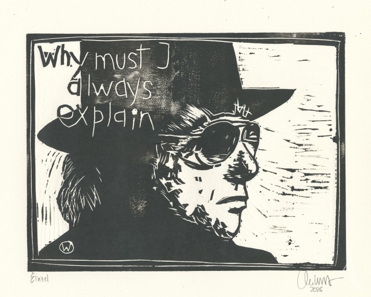 ORIGINAL-HOLZSCHNITT - "Why must I always explain (Van Morrison)"