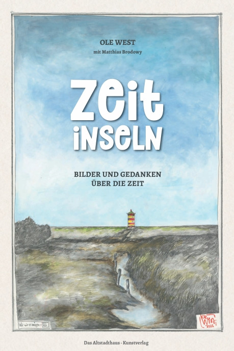 Das NEUE Buch "ZEITINSELN" - plus GRATIS- Kunstdruck - Vorbesteller-Angebot - Erscheint am 05.08.2026 Das NEUE Buch "ZEITINSELN" - plus GRATIS- Kunstdruck - Vorbesteller-Angebot - Erscheint am 05.08.2026