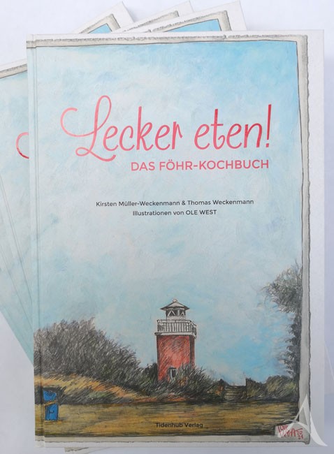 Handsignierte VORZUGSAUSGABE - "LECKER ETEN - Das FÖHR Kochbuch" - von OLE WEST - mit eingelegter Grafik - LIMITIERT!