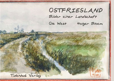 "Ostfriesland" ein Buch von OLE WEST und Holger Bloem