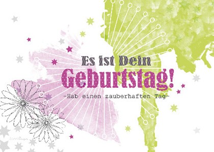 Doppelkarte "Es ist Dein Geburtstag ! Hab einen zauberhaften Tag"