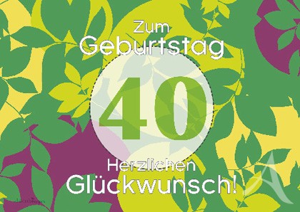 Doppelkarte "Zum Geburtstag (40) Herzlichen Glückwunsch!"