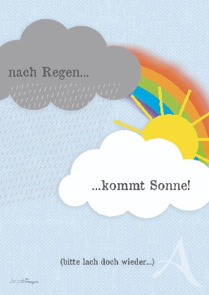 Postkarte "Nach Regen kommt Sonne!"