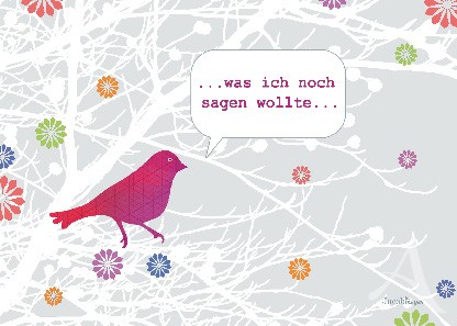 Postkarte "...was ich noch sagen wollte..."