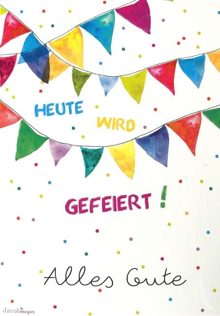 Postkarte "Heute wird gefeiert - Alles Gute"