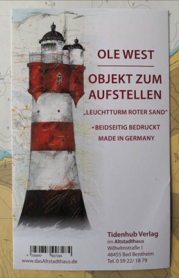 SKULPTUR - "Leuchtturm Roter Sand" - OBJEKT ZUM AUFSTELLEN - Ole West