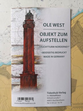 SKULPTUR - "Leuchtturm Norderney" - OBJEKT ZUM AUFSTELLEN - Ole West